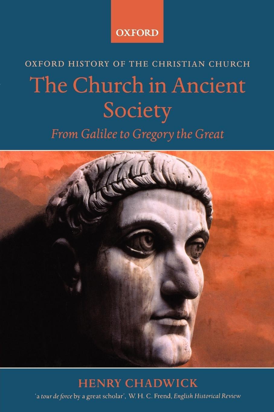 Cover: 9780199265770 | The Church in Ancient Society | From Galilee to Gregory the Great