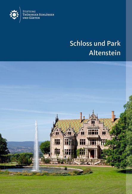 Cover: 9783422800939 | Schloss und Park Altenstein | Daniel Rimbach (u. a.) | Taschenbuch