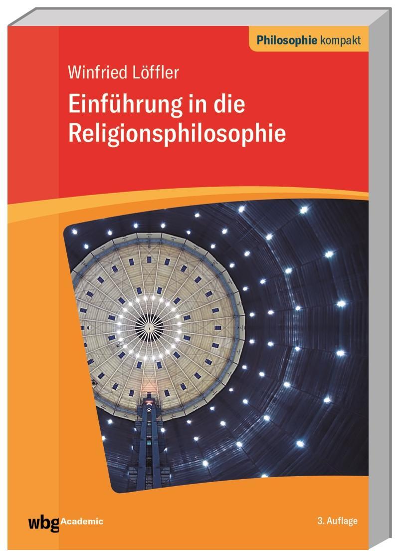 Cover: 9783534270538 | Religionsphilosophie | Winfried Löffler | Taschenbuch | 224 S. | 2019