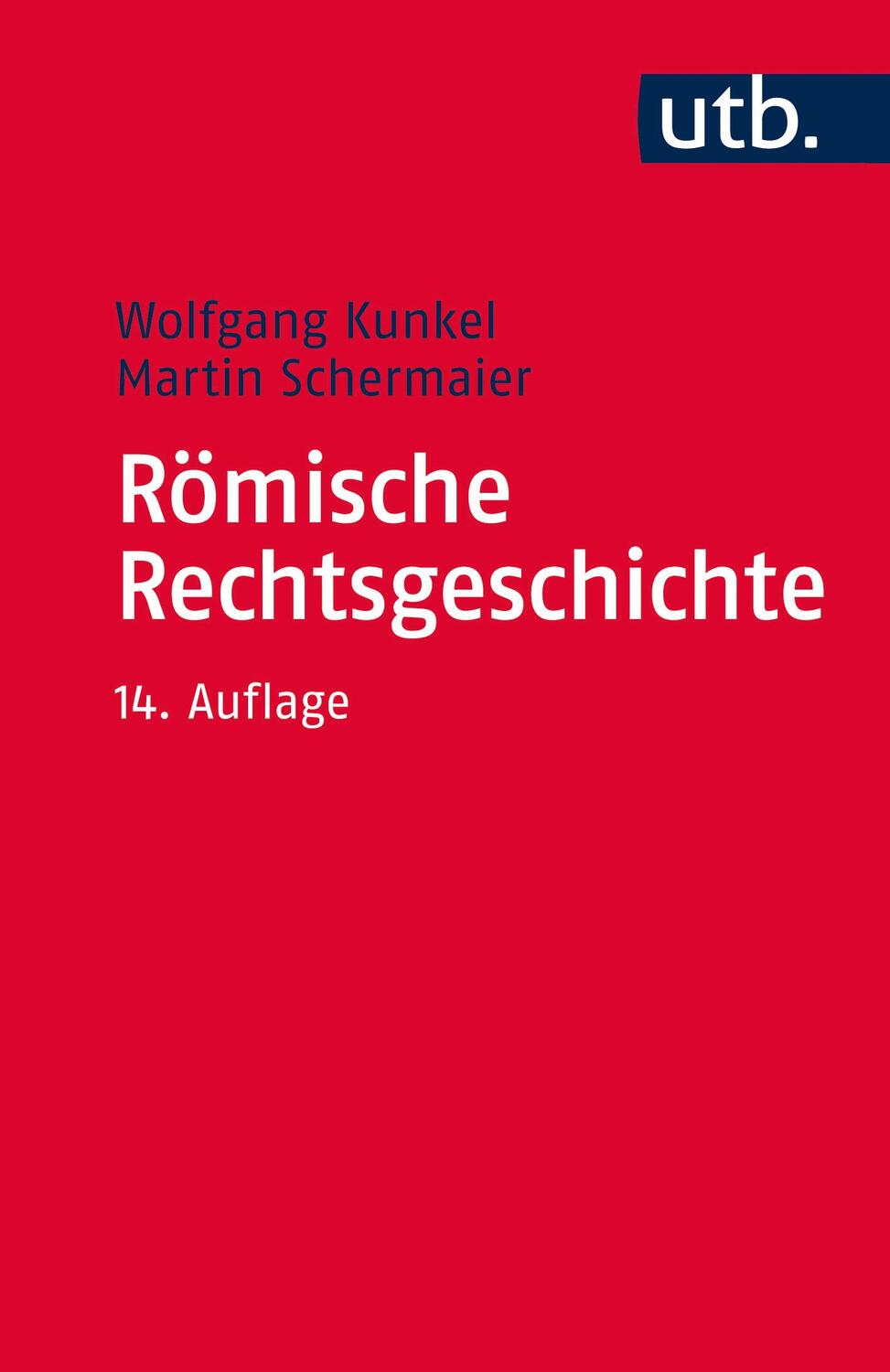 Cover: 9783825222253 | Römische Rechtsgeschichte | Wolfgang Kunkel (u. a.) | Taschenbuch