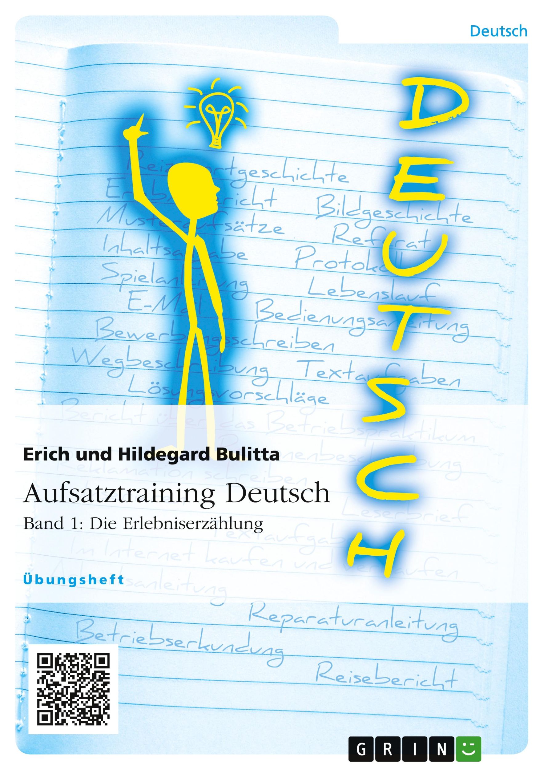 Cover: 9783656944843 | Aufsatztraining Deutsch - Band 1: Die Erlebniserzählung | Taschenbuch