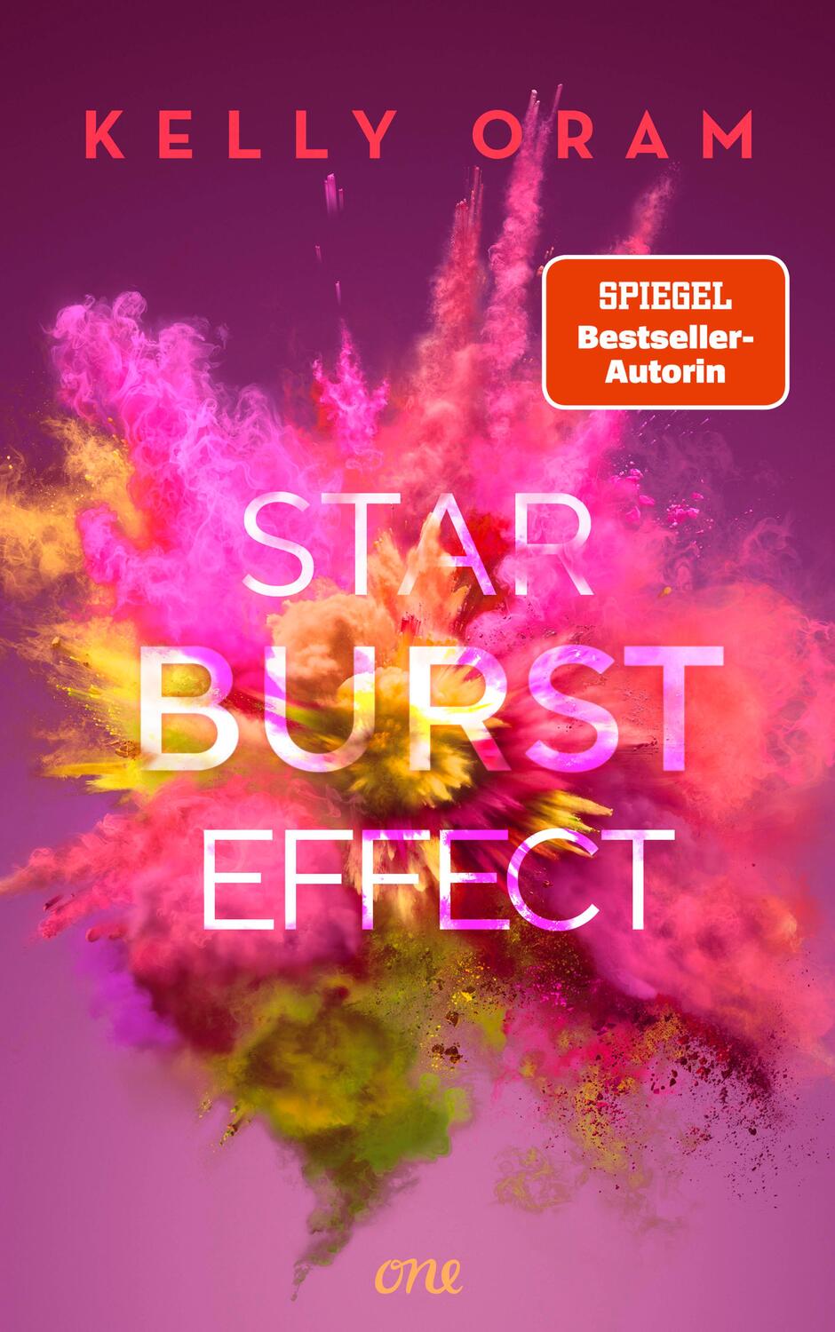 Cover: 9783846601662 | Starburst Effect | Kelly Oram | Taschenbuch | 400 S. | Deutsch | 2023