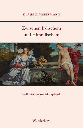 Cover: 9783884236840 | Zwischen Irdischem und Himmlischem | Reflexionen zur Metaphysik | Buch