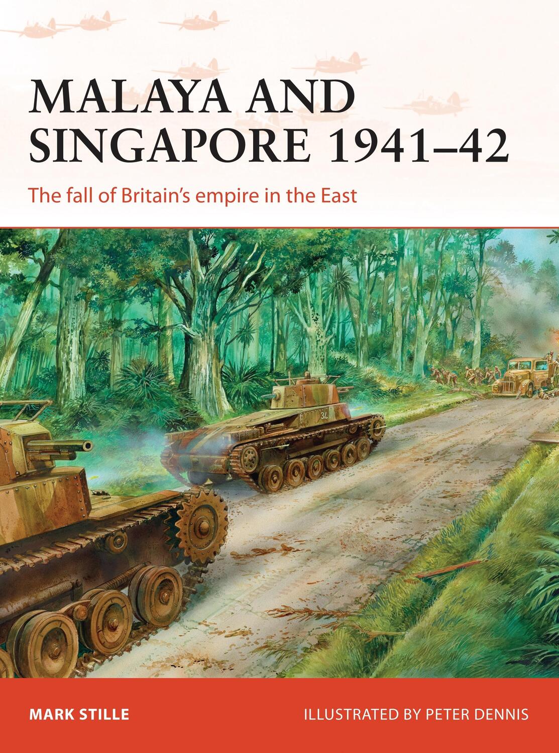 Cover: 9781472811226 | Malaya and Singapore 1941-42 | Mark Stille | Taschenbuch | Englisch