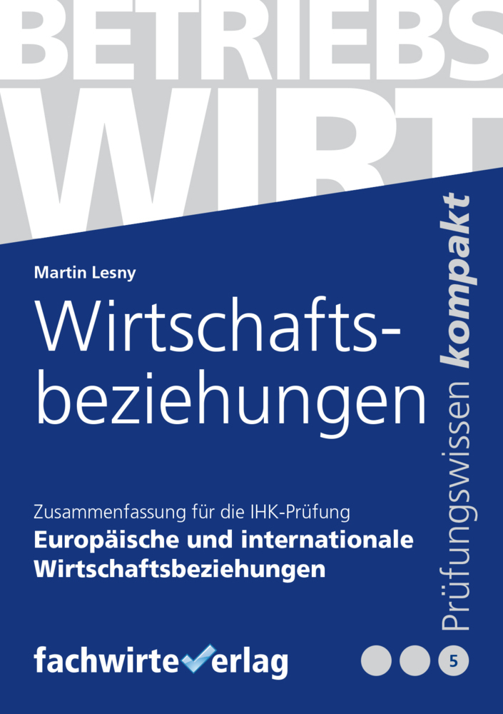 Cover: 9783958879546 | Wirtschaftsbeziehungen | Martin Lesny (u. a.) | Taschenbuch | 146 S.