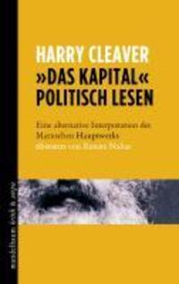 Cover: 9783854766049 | 'Das Kapital' politisch lesen | Harry Cleaver | Taschenbuch | 220 S.
