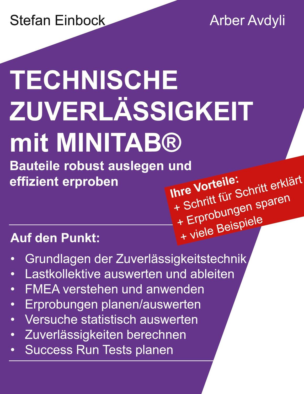 Cover: 9783754325513 | Technische Zuverlässigkeit mit MINITAB® | Stefan Einbock (u. a.)