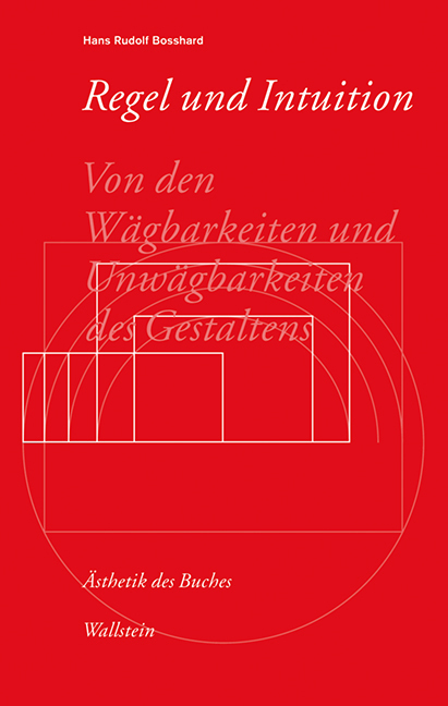 Cover: 9783835317185 | Regel und Intuition | Hans R. Bosshard | Taschenbuch | 2015