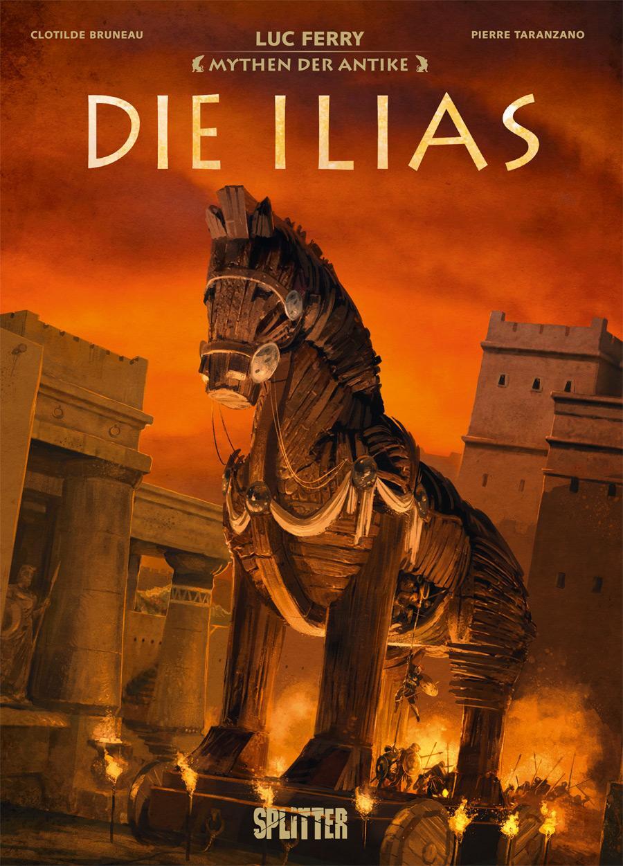 Cover: 9783962194178 | Mythen der Antike: Die Ilias (Graphic Novel) | Luc Ferry (u. a.)