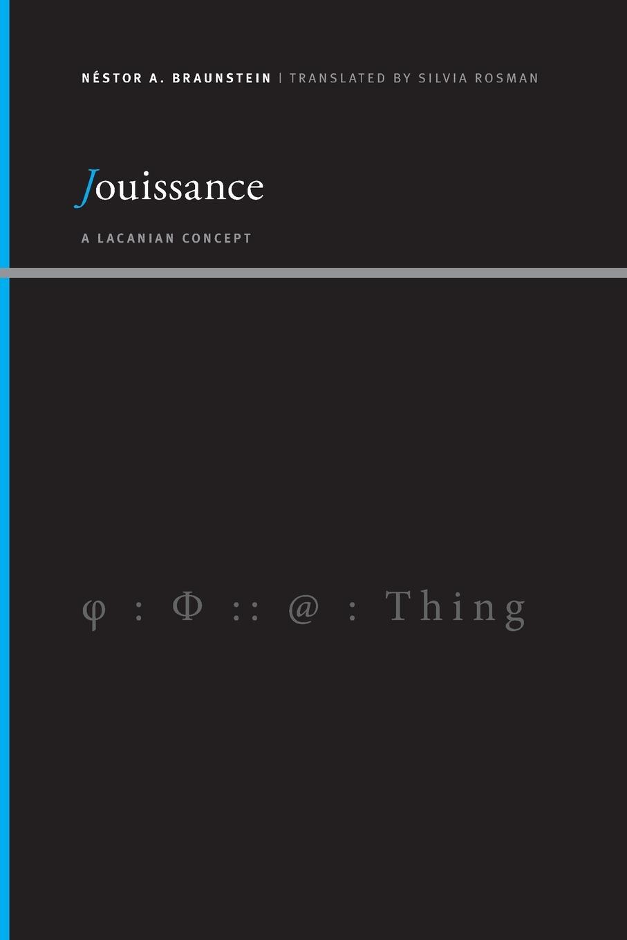 Cover: 9781438479040 | Jouissance | A Lacanian Concept | Néstor A. Braunstein | Taschenbuch