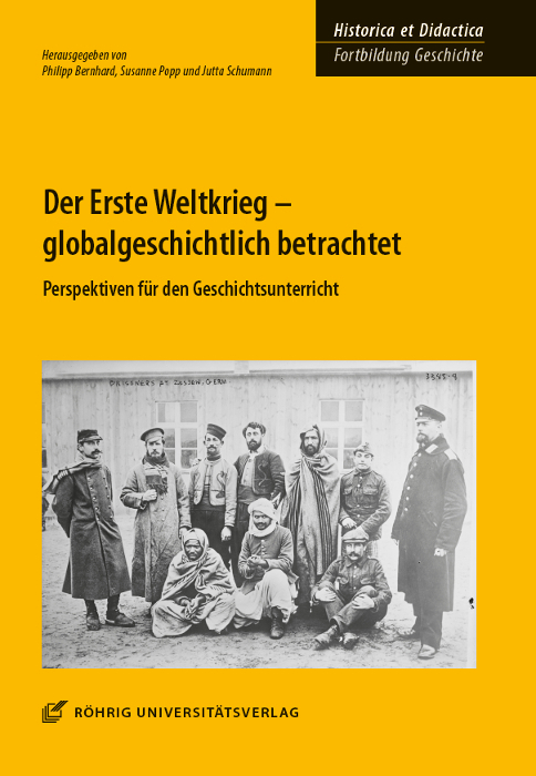 Cover: 9783861107446 | Der Erste Weltkrieg - globalgeschichtlich betrachtet | Taschenbuch