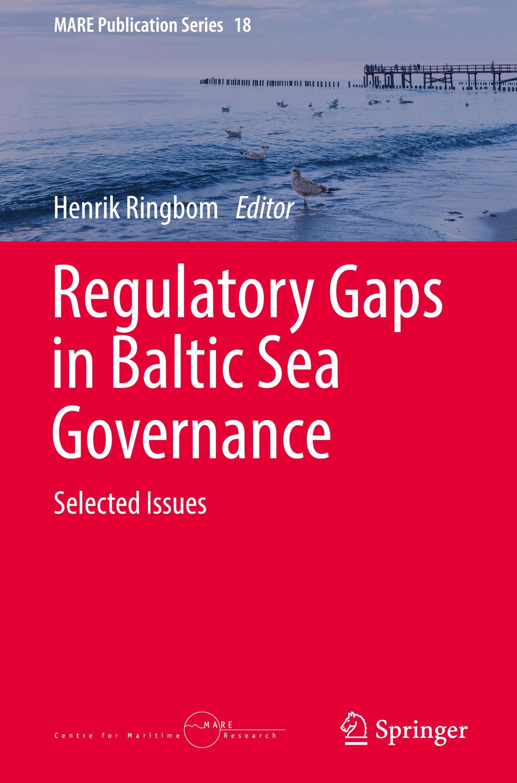 Cover: 9783319750699 | Regulatory Gaps in Baltic Sea Governance | Selected Issues | Ringbom