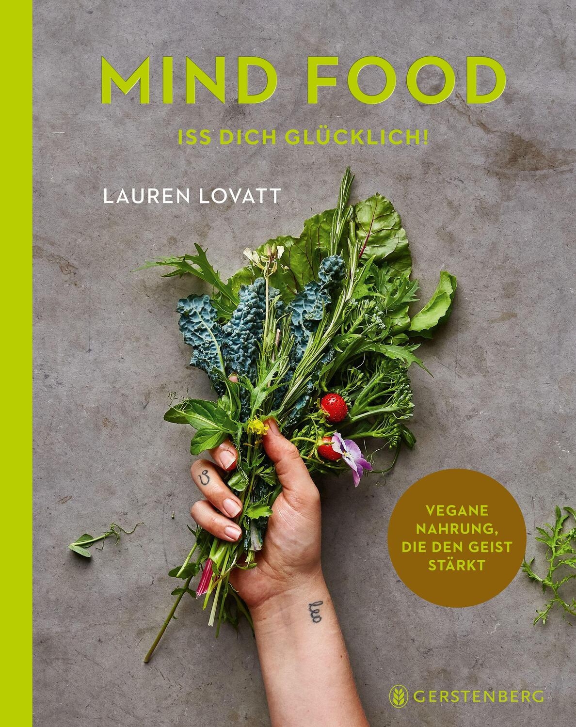 Cover: 9783836921992 | Mind Food - Iss dich glücklich! | Lauren Lovatt | Buch | 192 S. | 2024