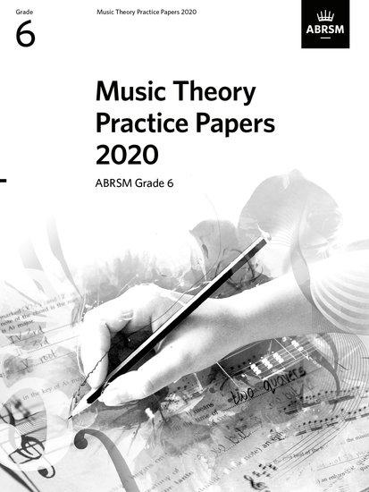 Cover: 9781786014320 | Music Theory Practice Papers 2020, ABRSM Grade 6 | Abrsm | Broschüre