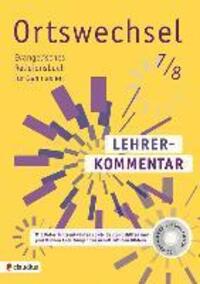 Cover: 9783532700716 | Ortswechsel 7/8 Lehrerkommentar | Taschenbuch | 244 S. | Deutsch