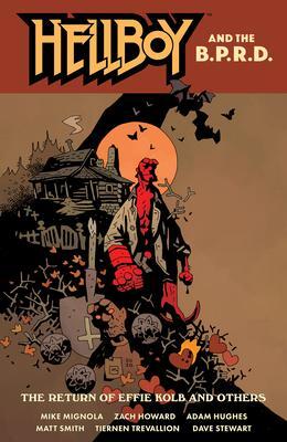 Cover: 9781506731360 | Hellboy And The B.p.r.d.: The Return Of Effie Kolb And Other | Mignola