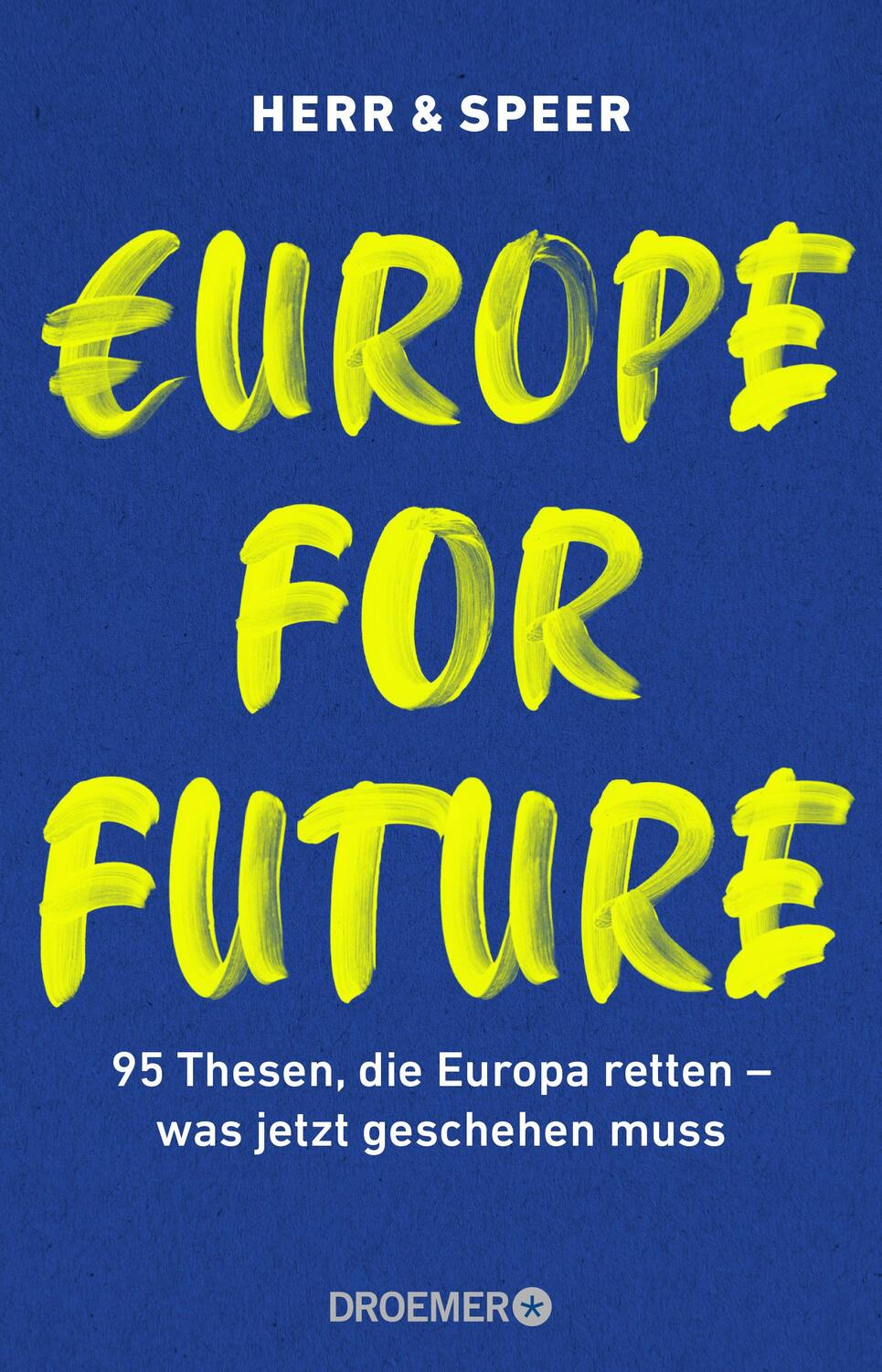 Cover: 9783426302682 | Europe for Future | Vincent-Immanuel Herr (u. a.) | Taschenbuch | 2021