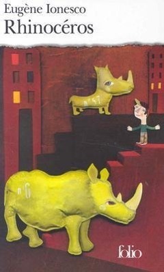 Cover: 9782070368167 | Rhinoceros | Piece en trois actes et quatre tableaux | Eugene Ionesco