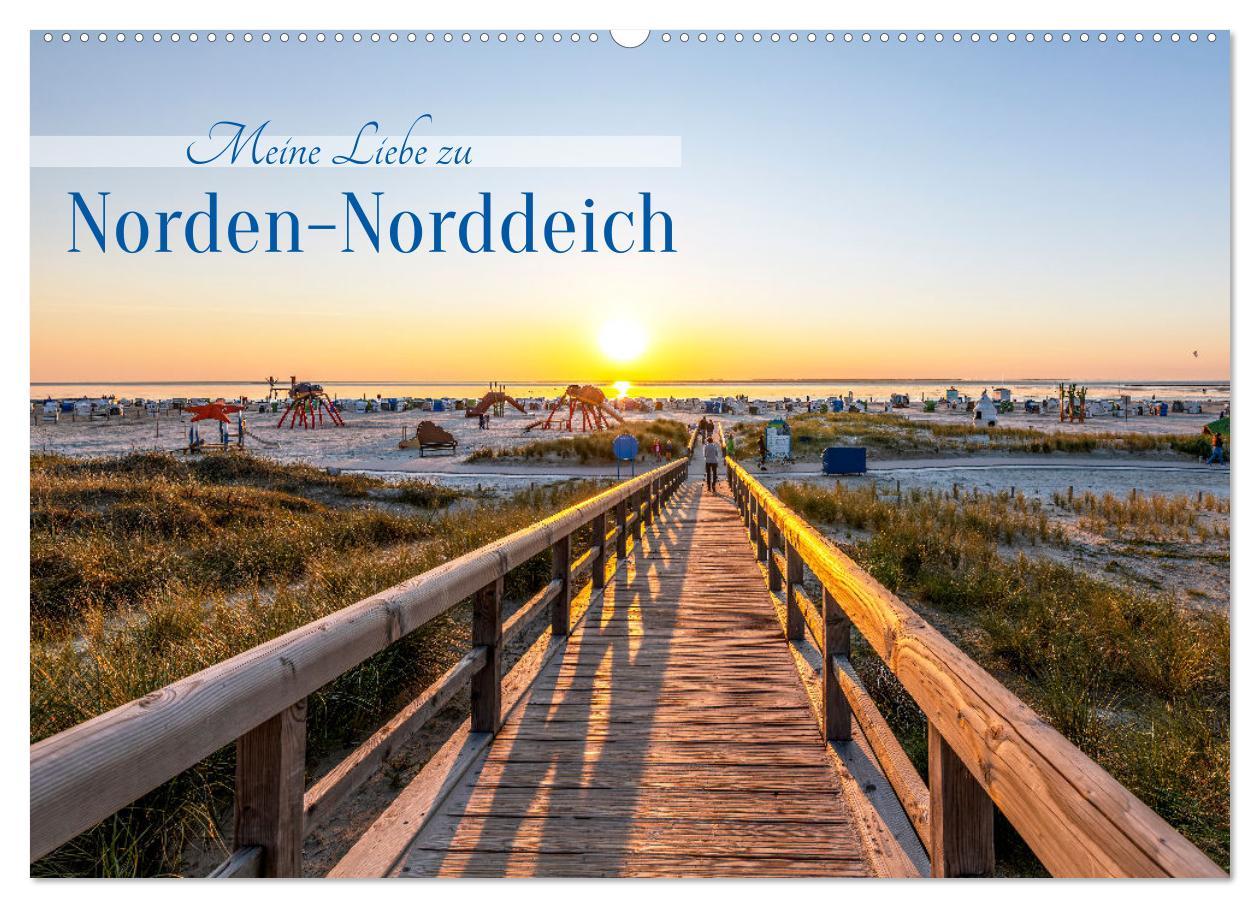 Cover: 9783383784972 | Meine Liebe zu Norden-Norddeich (Wandkalender 2025 DIN A2 quer),...