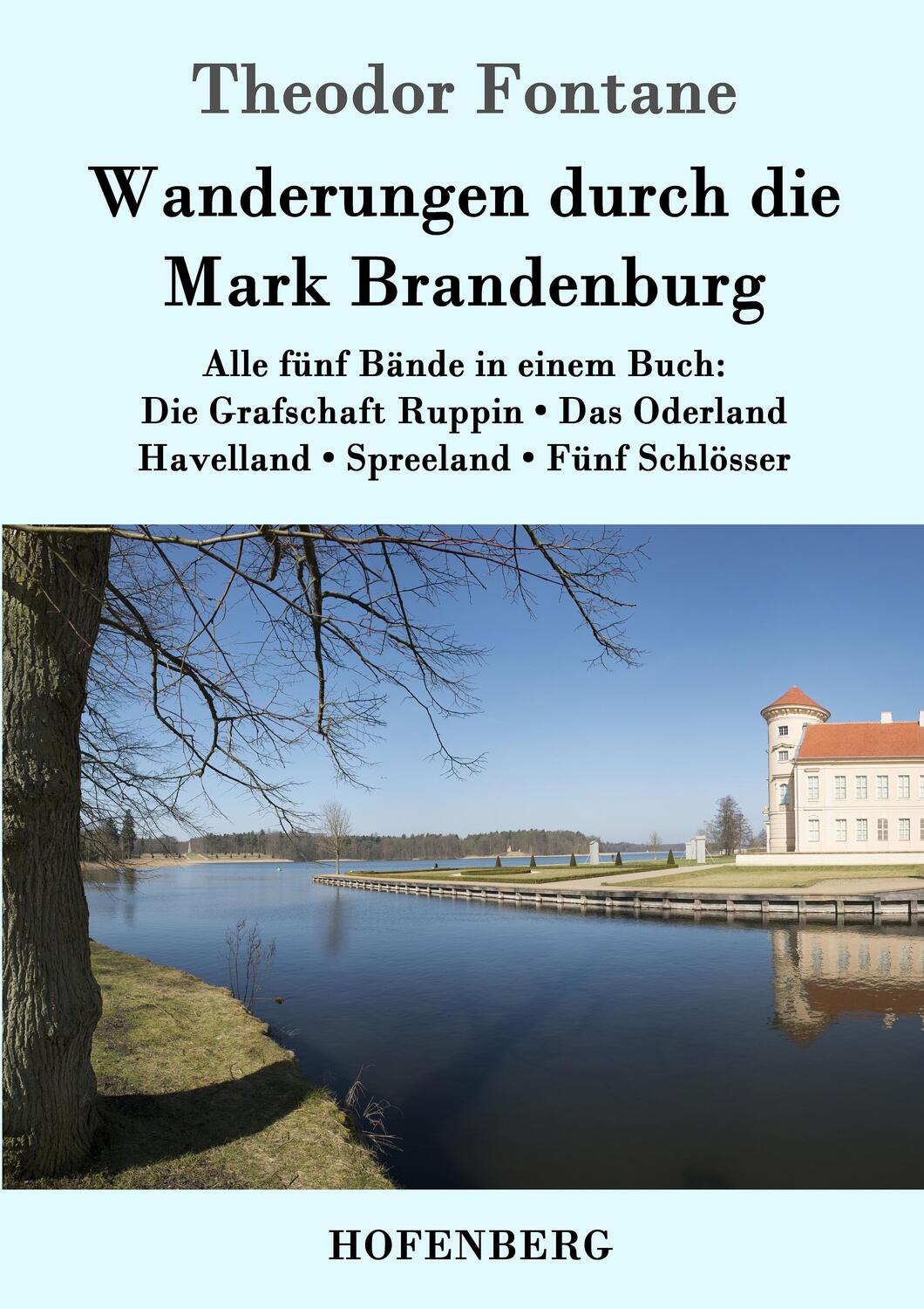 Cover: 9783843091626 | Wanderungen durch die Mark Brandenburg | Theodor Fontane | Taschenbuch