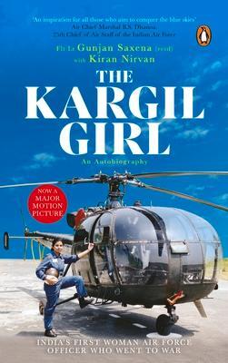 Cover: 9780143451068 | Kargil Girl: An Autobiography | Flight Lieutenant Gunjan Saxena | Buch