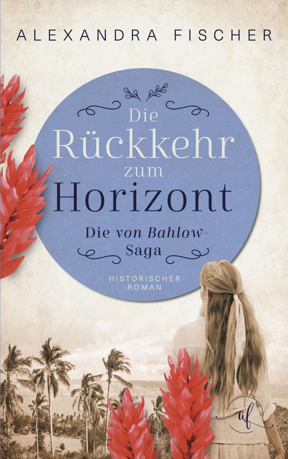 Cover: 9783755748830 | Die Rückkehr zum Horizont | Alexandra Fischer | Taschenbuch | 506 S.