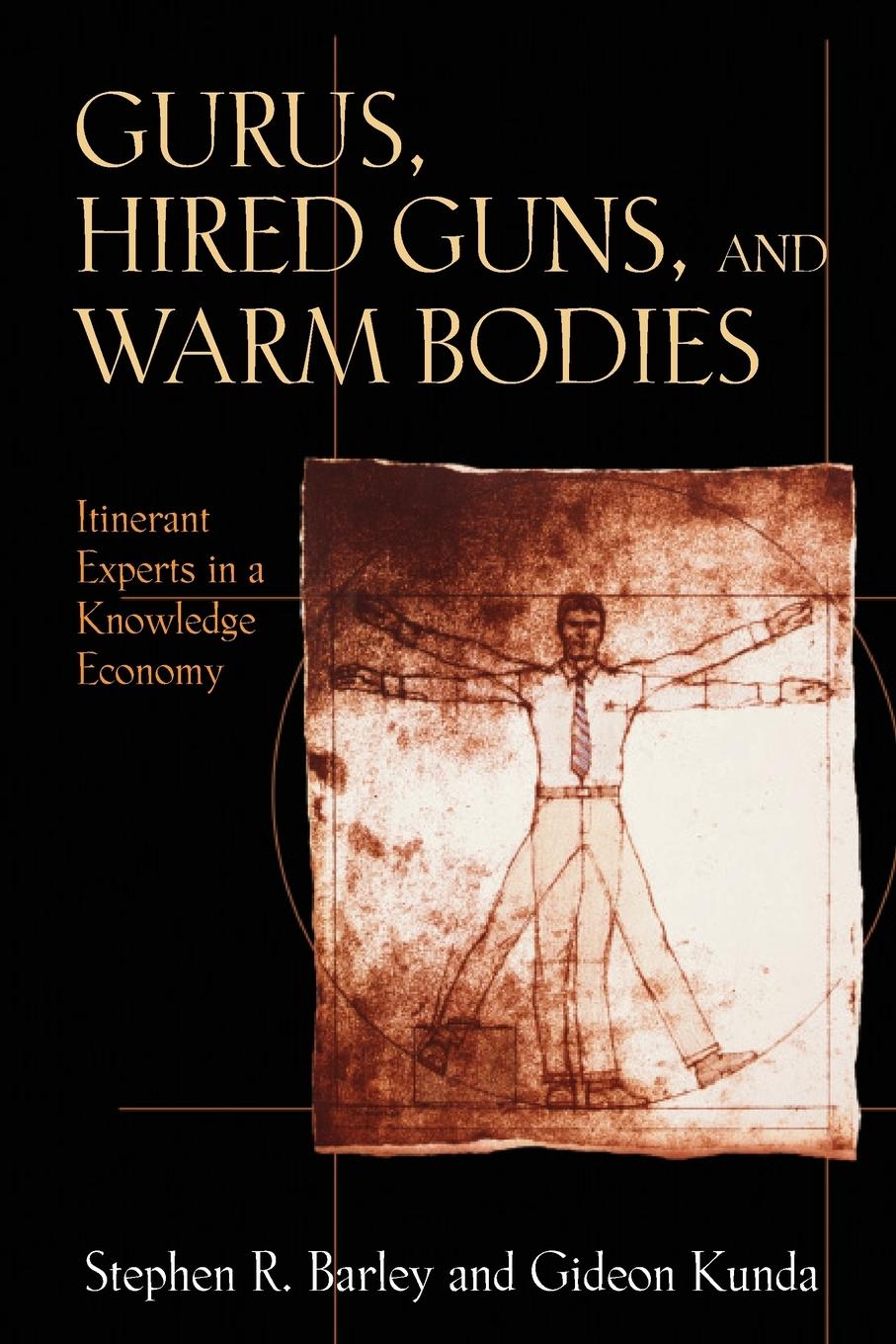 Cover: 9780691127958 | Gurus, Hired Guns, and Warm Bodies | Stephen R. Barley (u. a.) | Buch