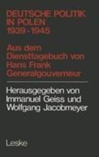 Cover: 9783810002969 | Deutsche Politik in Polen 1939-1945 | Hans Frank | Taschenbuch | 1980