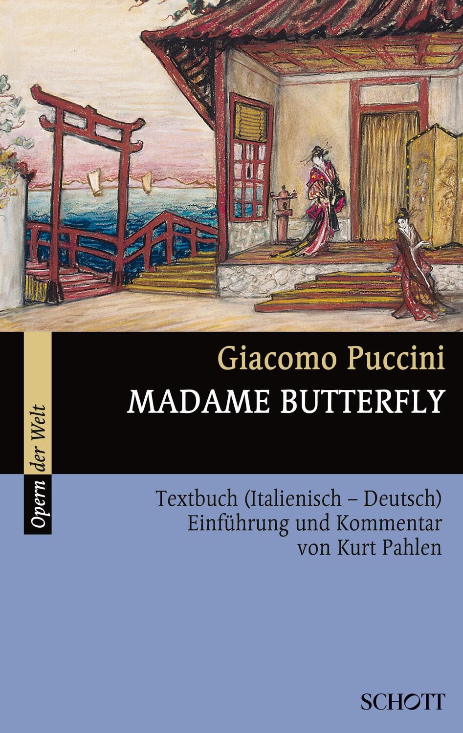 Cover: 9783254080134 | Madame Butterfly | Einführung und Kommentar | Giacomo Puccini (u. a.)