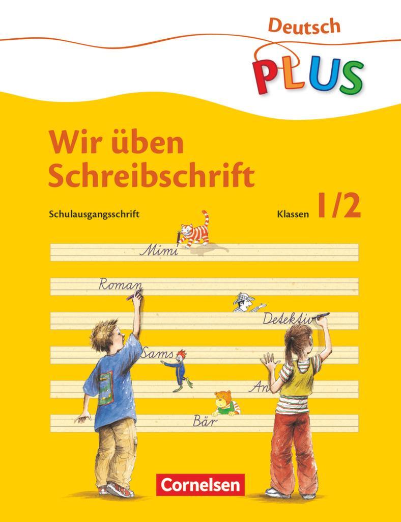 Cover: 9783061061296 | Meine Fibel 1/2. Wir üben Schreibschrift. Schulausgangsschrift....