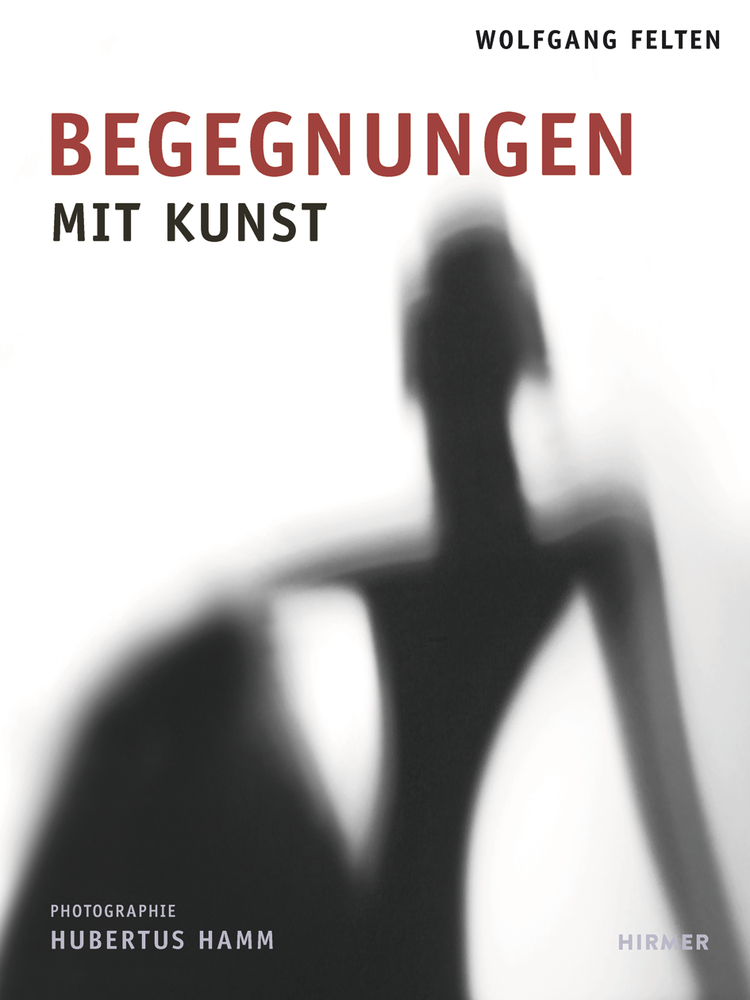 Cover: 9783777429038 | Begegnungen mit Kunst | Wolfgang Felten | Buch | 232 S. | Deutsch