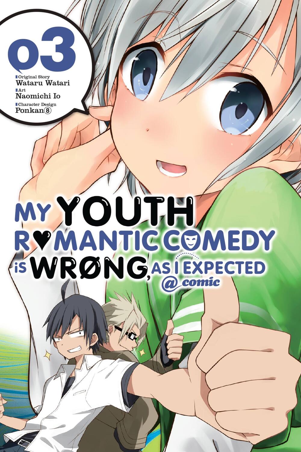 Cover: 9780316318112 | My Youth Romantic Comedy Is Wrong, As I Expected @ comic, Vol. 3...