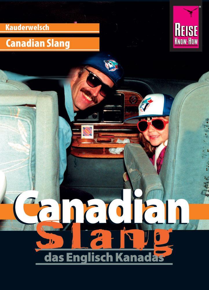Cover: 9783831765225 | Canadian Slang - das Englisch Kanadas | Philipp Gysling | Taschenbuch