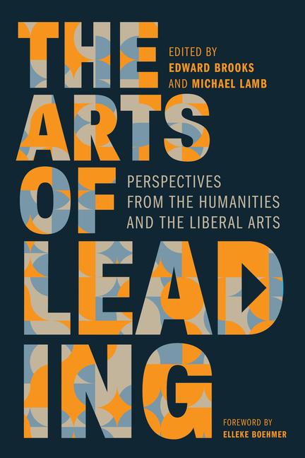 Cover: 9781647124830 | The Arts of Leading | Edward Brooks (u. a.) | Taschenbuch | Englisch