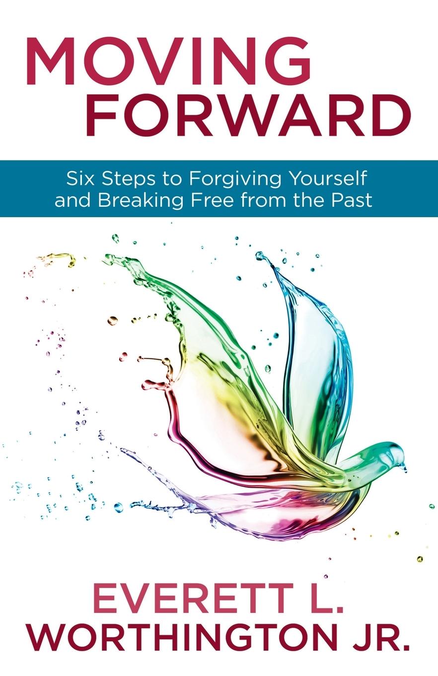 Cover: 9780307731517 | Moving Forward | Everett Worthington | Taschenbuch | Englisch | 2013