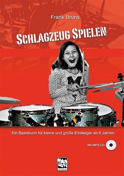 Cover: 9783897751743 | Schlagzeug spielen, m. 1 MP3-CD | Frank Bruns | 2018 | Leu-Verlag