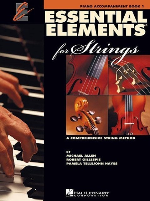 Cover: 9780634038211 | Essential Elements for Strings - Book 1: Piano Accompaniment | Buch