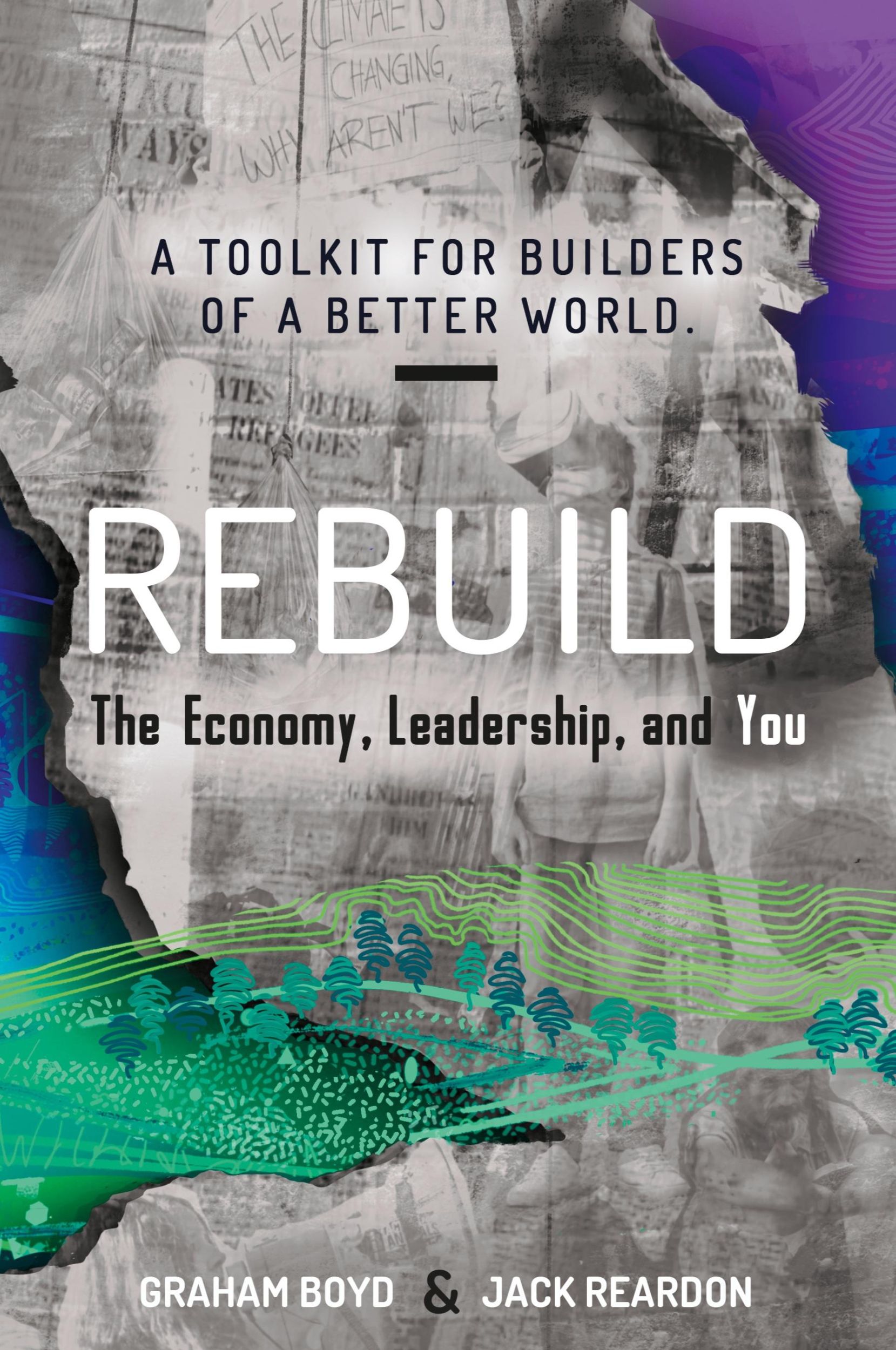 Cover: 9781913629014 | Rebuild | the Economy, Leadership, and You | Graham Boyd (u. a.)