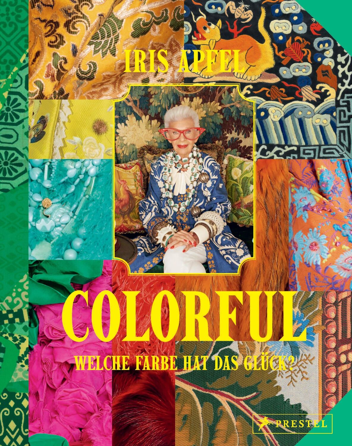 Cover: 9783791393018 | Colorful - Iris Apfel | Iris Apfel | Buch | 288 S. | Deutsch | 2024