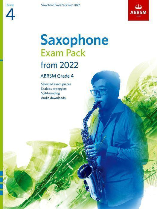 Cover: 9781786014252 | Saxophone Exam Pack 2022-2025 Grade 4 | ABRSM | ABRSM Exam Pieces