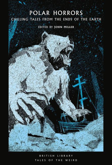 Cover: 9780712354424 | Polar Horrors | Strange Tales from the World's Ends | Taschenbuch