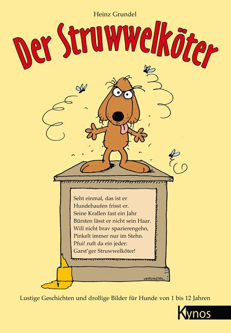 Cover: 9783938071588 | Der Struwwelköter | Heinz Grundel | Buch | Das besondere Hundebuch