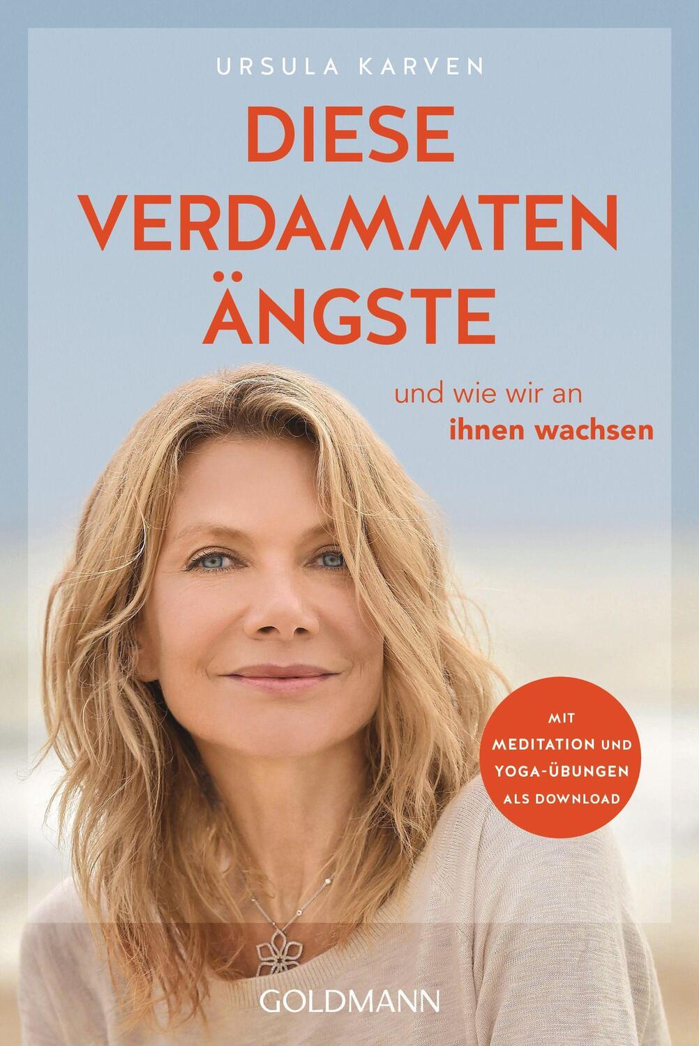 Cover: 9783442223251 | Diese verdammten Ängste | Ursula Karven | Taschenbuch | Deutsch | 2021