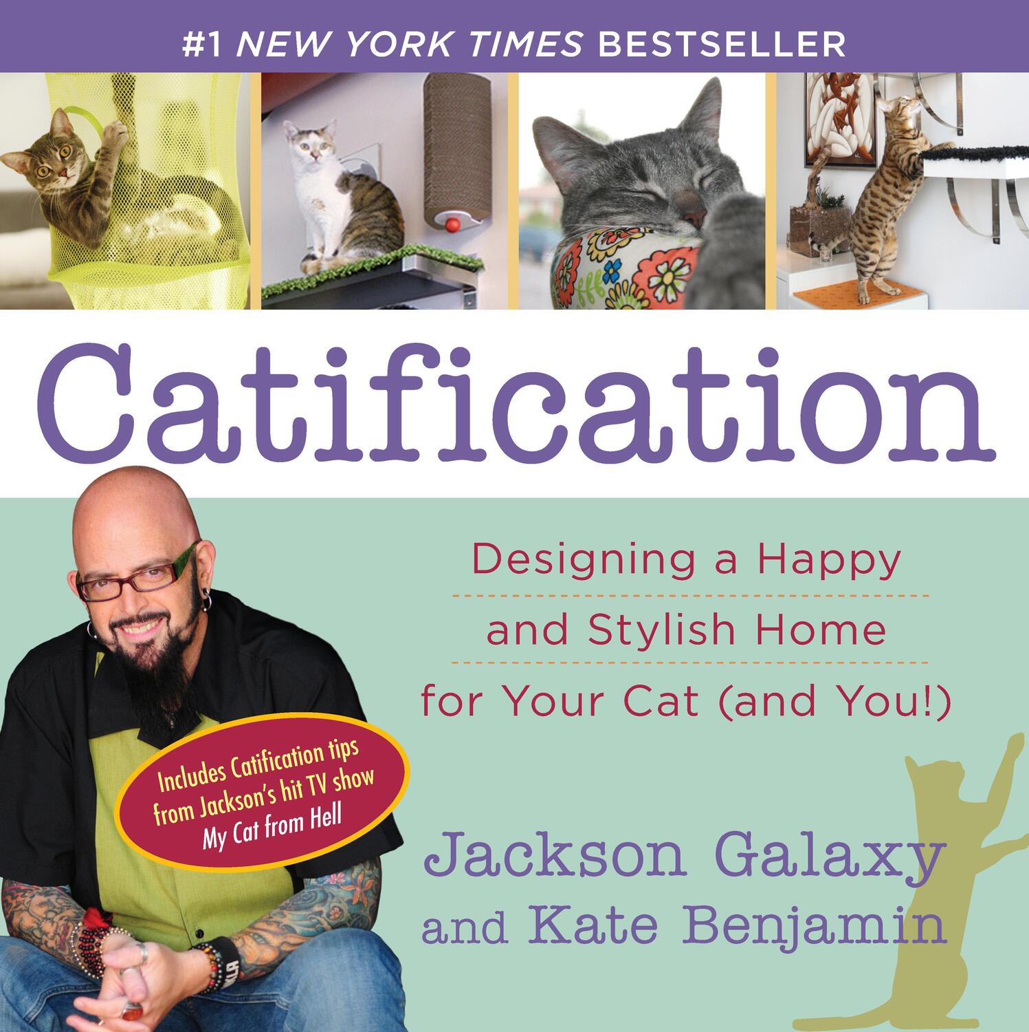 Cover: 9780399166013 | Catification | Jackson Galaxy (u. a.) | Taschenbuch | Englisch | 2014