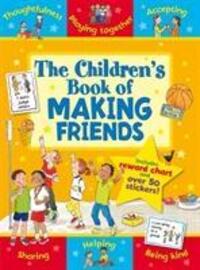 Cover: 9781782701293 | The Children's Book of Making Friends | Sophie Giles | Taschenbuch