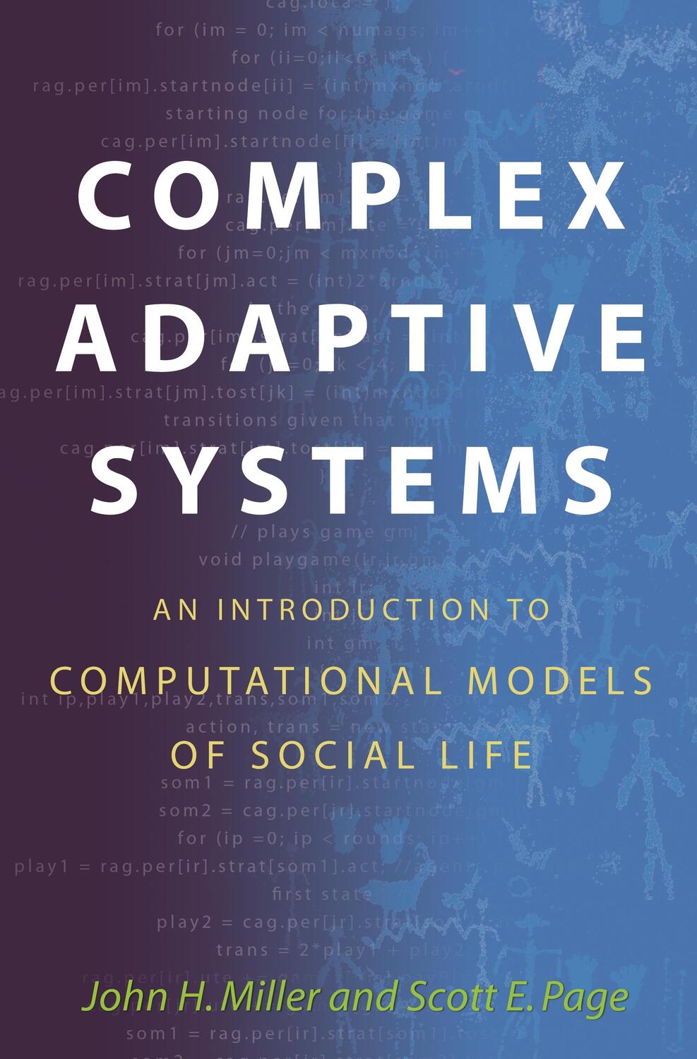 Cover: 9780691127026 | Complex Adaptive Systems: An Introduction to Computational Models...