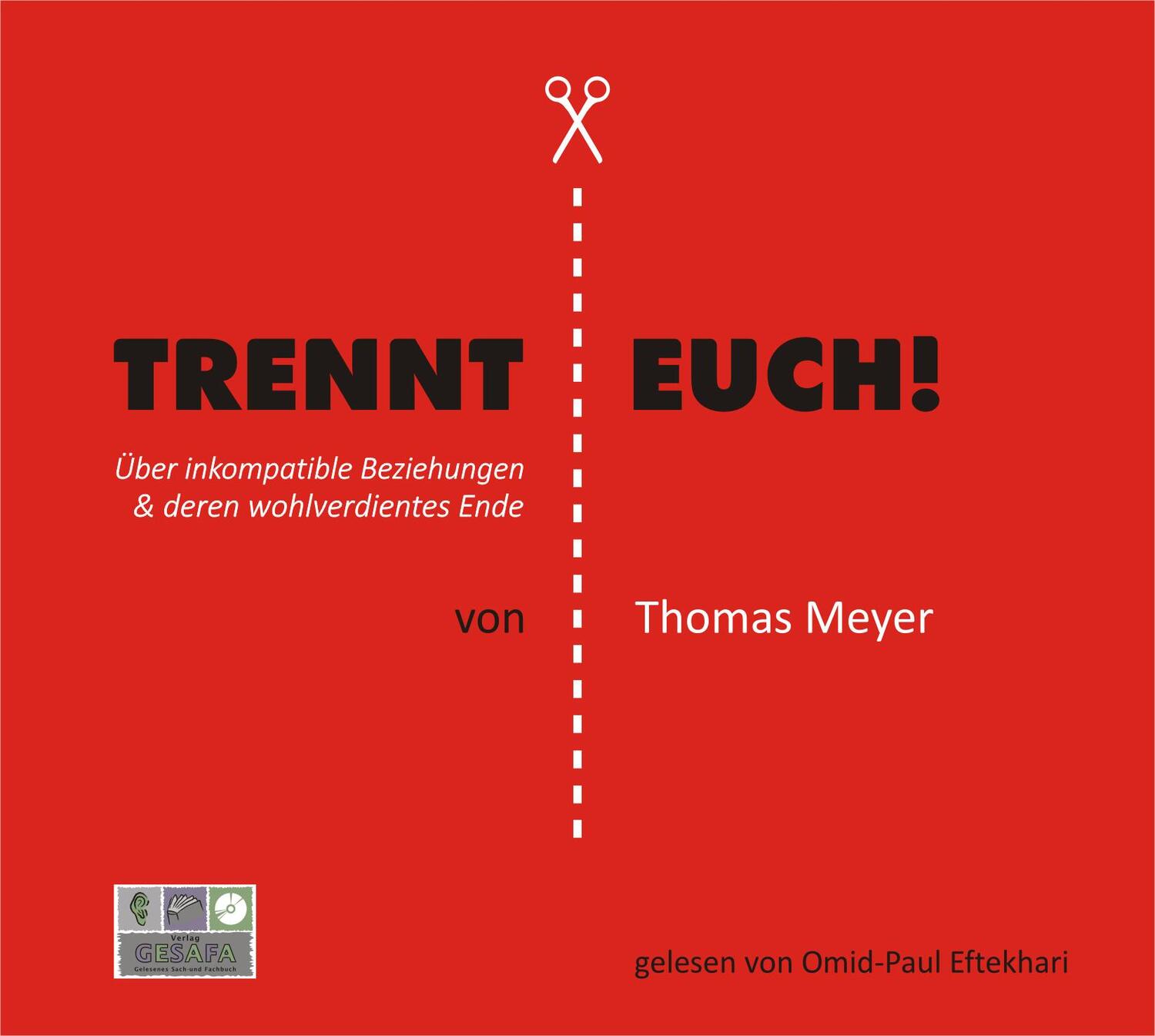 Cover: 9783943273069 | Trennt Euch! | Thomas Meyer | MP3 | Deutsch | 2018 | GESAFA, Verlag