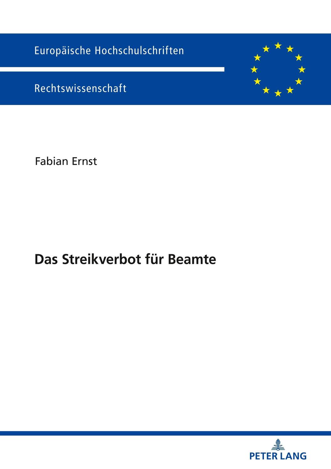 Cover: 9783631752449 | Das Streikverbot für Beamte | Fabian Ernst | Taschenbuch | Paperback