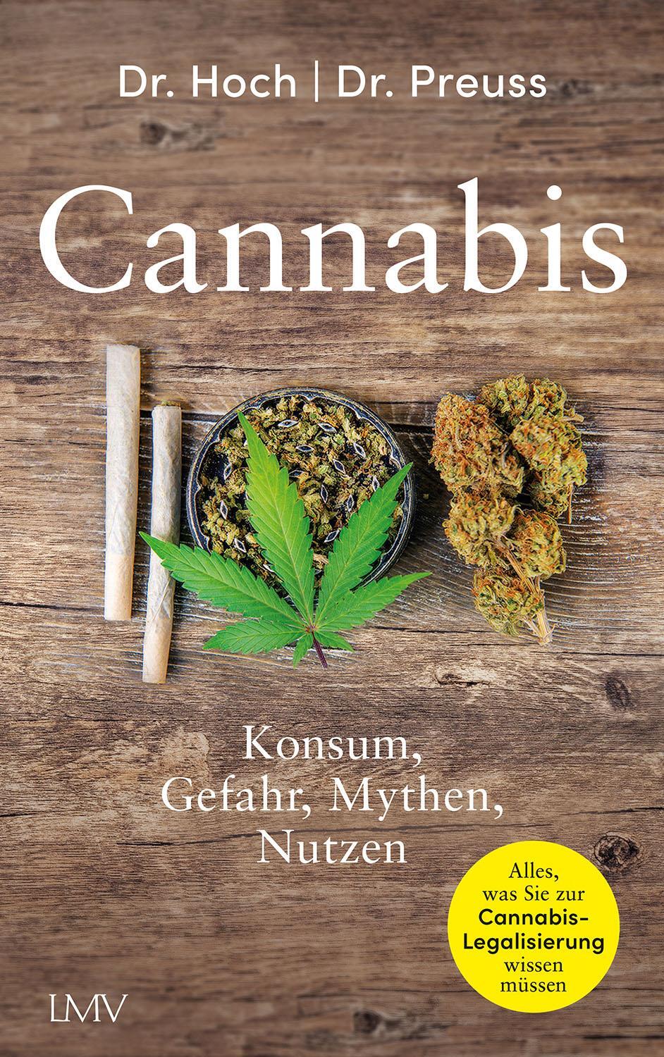 Cover: 9783784436814 | Cannabis | Konsum, Gefahr, Mythen, Nutzen | Ulrich W. Preuss (u. a.)