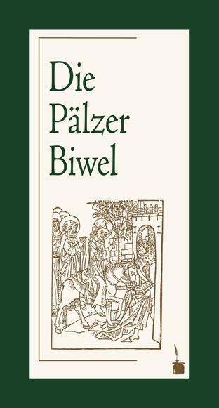 Cover: 9783943052213 | Die Pälzer Biwel | Buch | 140 S. | Deutsch | 2012 | Edition Tintenfaß